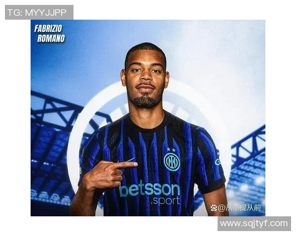 国米关注维罗纳新星吉奥瓦尼齐沃对其未来充满期待与欣赏